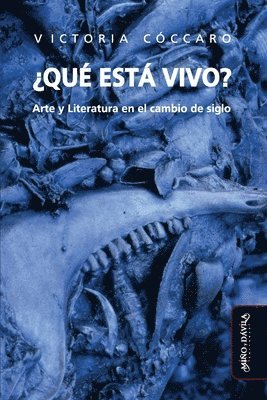 Victoria Cóccaro - ¿Qué está vivo?, Häftad
