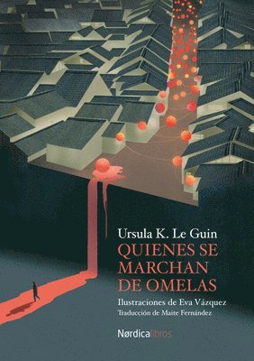 bokomslag Le Guin, U: Quienes se marchan de Omelas