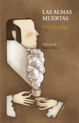 Nikolai Gogol - Almas Muertas, Las, Häftad