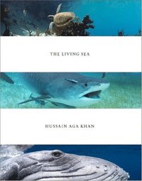 bokomslag Living Sea: Hussain Agha Khan