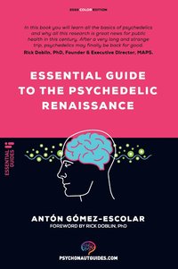 bokomslag Essential guide to the Psychedelic Renaissance