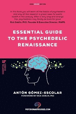 Essential guide to the Psychedelic Renaissance 1