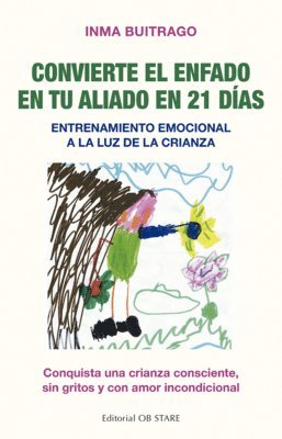 bokomslag Convierte El Enfado En Tu Aliado En 21 Días