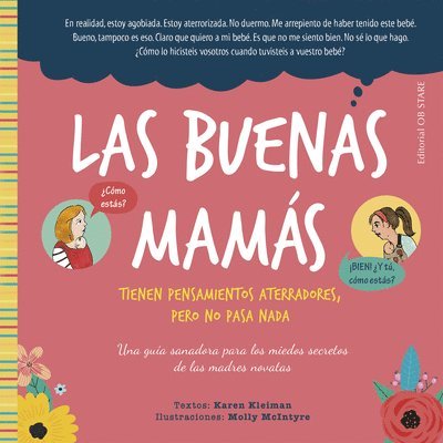 Buenas Mamas, Las