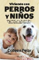 bokomslag Viviendo Con Perros Y Ninos