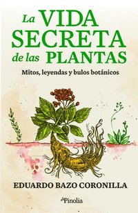 bokomslag Vida Secreta de Las Plantas, La