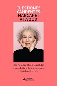 bokomslag Cuestiones Candentes: Una Mirada Crítica a la Realidad Actual, Desde El Feminismo Hasta El Cambio Climático / Burning Questions