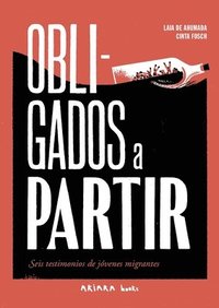 bokomslag Obligados a Partir / Forced to Leave