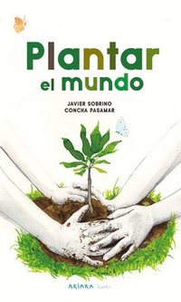 bokomslag Plantar El Mundo