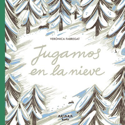 Jugamos En La Nieve: Volume 3 1