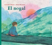 bokomslag El Nogal / The Walnut Tree