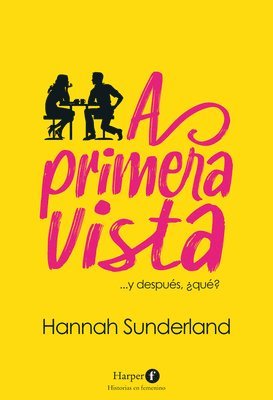 bokomslag A Primera Vista (at First Sight - Spanish Edition)