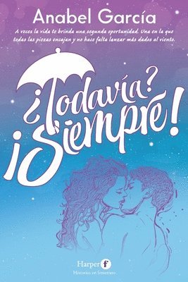 Anabel García - ¿Todavía? ¡Siempre!, Häftad