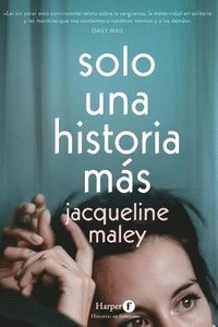 bokomslag SOLO UNA HISTORIA MAS