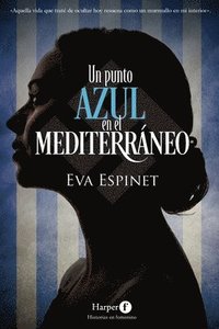 bokomslag Un punto azul en el Mediterráneo