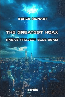 bokomslag The Greatest Hoax