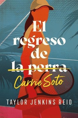 bokomslag Regreso de Carrie Soto, El