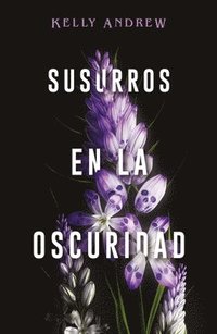 bokomslag Susurros En La Oscuridad