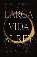 Larga vida al rey - vol. 1, Häftad