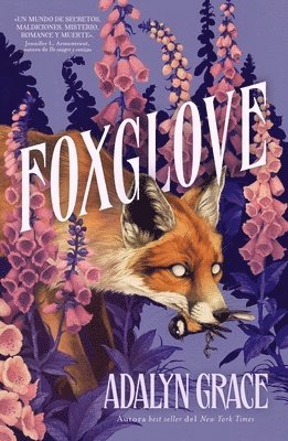 Adalyn Grace - Foxglove (Belladonnna 2) -V1, Häftad