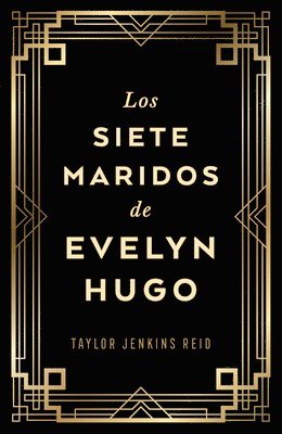 Los siete maridos de Evelyn Hugo 1