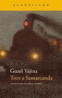 Guzel Yajina - Tren a Samarkanda, Häftad