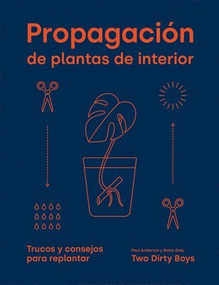 bokomslag Propagación de Plantas de Interior: Trucos Y Consejos Para Replantar