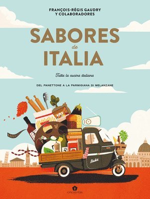 François-Régis Gaudry - Sabores de Italia, Inbunden