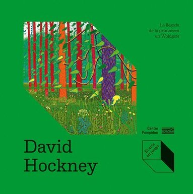 bokomslag David Hockney: La Llegada de la Primavera En Woldgate / David Hockney: The Arrival of Spring in Woldgate