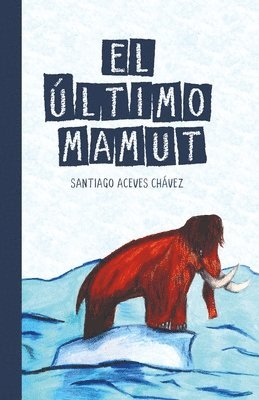 El ltimo Mamut 1