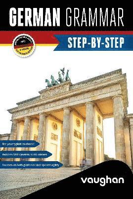 bokomslag German Grammar Step-by-Step