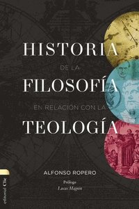 bokomslag Historia De La Filosofia Con Relacion Con La Teologia