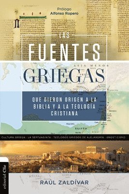 bokomslag fuentes griegas que dieron origen a la Biblia y a la teología cristiana Softcover Greek Sources That Gave Origin To The Bible And Christian Theology