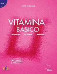 bokomslag Vitamina Básico - Libro del alumno. With audio download