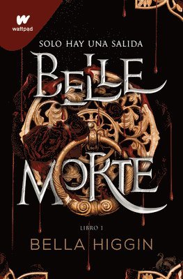 bokomslag Belle Morte. Libro 1 (Spanish Edition)