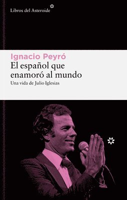 Ignacio Peyro - Español Que Enamoro Al Mundo, El, Häftad