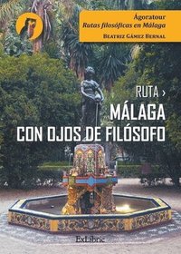 bokomslag Ruta Málaga con ojos de filósofo