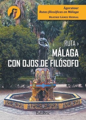 bokomslag Ruta Málaga con ojos de filósofo