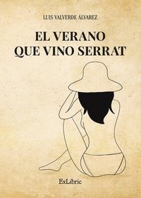 bokomslag El verano que vino Serrat