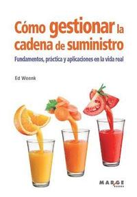 bokomslag Cómo gestionar la cadena de suministro