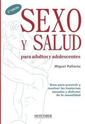 Sexo y salud para adultos y adolescentes 1