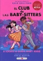 bokomslag El Club de Las Baby-Sitters #8 a Logan Le Gusta Mary Ann