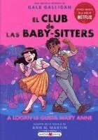 bokomslag El Club de Las Baby-Sitters #8 a Logan Le Gusta Mary Ann