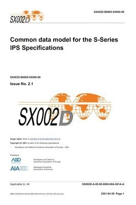 bokomslag SX002D, Common data model for the S-Series IPS specifications, Issue 2.1