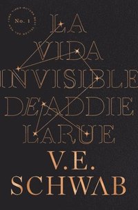 bokomslag La Vida Invisible de Addie Larue