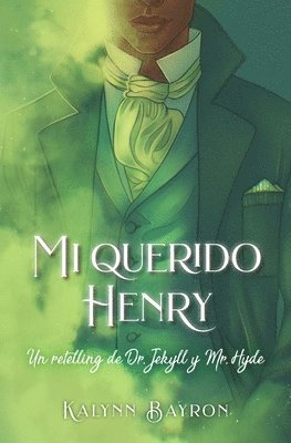 bokomslag Mi Querido Henry. Un Retelling de Dr. Jekyll Y Mr. Hyde