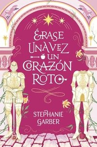 bokomslag Erase Una Vez Un Corazón Roto -V3*