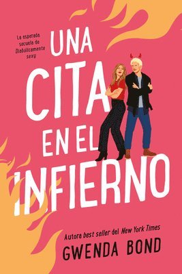 Gwenda Bond - Una Cita En El Infierno, Häftad