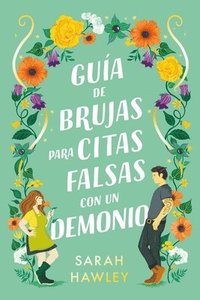 bokomslag Guia de Brujas Para Citas Falsas Con Un Demonio