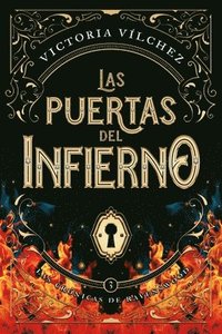 bokomslag Puertas del Infierno, Las. Crónicas de Ravenswood - Vol.3